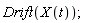 Drift(X(t))