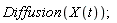 Diffusion(X(t))