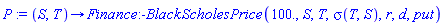 proc (S, T) options operator, arrow; Finance:-BlackScholesPrice(100., S, T, sigma(T, S), r, d, put) end proc