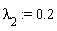 lambda[2] := .2