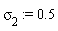 sigma[2] := .5