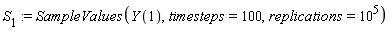 S[1] := SampleValues(Y(1), timesteps = 100, replications = 10^5)