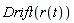 Drift(r(t))