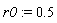 r0 := .5