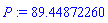 P := 89.44872260