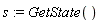s := GetState()
