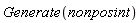 Generate(nonposint)