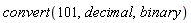 convert(101, decimal, binary)