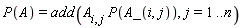 P(A) = add(A[i, j]*P(A_(i, j)), j = 1 .. n)