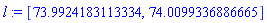 l := [73.9924183113334, 74.0099336886665]
