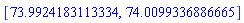 [73.9924183113334, 74.0099336886665]