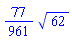 (77/961)*62^(1/2)