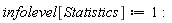 infolevel[Statistics] := 1