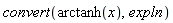 convert(arctanh(x), expln)