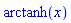 arctanh(x)