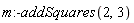 m:-addSquares(2, 3)