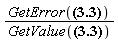 GetError(ScientificErrorAnalysis:-Quantity(30.0, 3.162277660))/GetValue(ScientificErrorAnalysis:-Quantity(30.0, 3.162277660))