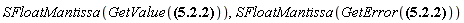 SFloatMantissa(GetValue(ScientificErrorAnalysis:-Quantity(0.239e5, 0.19e4))), SFloatMantissa(GetError(ScientificErrorAnalysis:-Quantity(0.239e5, 0.19e4)))