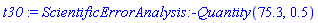 ScientificErrorAnalysis:-Quantity(75.3, .5)