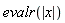 evalr(abs(x))