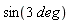 sin(3*deg)