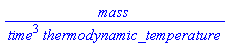mass/(time^3*thermodynamic_temperature)