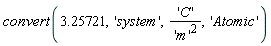 convert(3.25721, 'system', 'C'/'m'^2, 'Atomic')