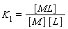 K[1] = [ML]/([M]*[L])