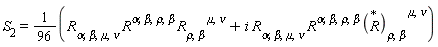 S[2]=1/96(R[alpha,beta,mu,nu] R^(alpha,beta,rho,beta) R[rho,beta]^(       mu,nu)+i R[alpha,beta,mu,nu] R^(alpha,beta,rho,beta) (R)[rho,beta]^(       mu,nu))