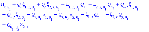 Physics:-diff(diff(Eta(x, y, theta[1], theta[2]), x), theta[1])+Physics:-`*`(Q[x], Physics:-diff(diff(xi[1](x, y, theta[1], theta[2]), x), theta[1]))+Physics:-`*`(Q[y], Physics:-diff(diff(xi[2](x, y, theta[1], theta[2]), x), theta[1]))-Physics:-diff(diff(Xi[1](x, y, theta[1], theta[2]), x), theta[1])*Q[theta[1]]-Physics:-diff(diff(Xi[2](x, y, theta[1], theta[2]), x), theta[1])*Q[theta[2]]+Physics:-`*`(Q[x, x], Physics:-diff(xi[1](x, y, theta[1], theta[2]), theta[1]))+Physics:-`*`(Q[x, y], Physics:-diff(xi[2](x, y, theta[1], theta[2]), theta[1]))-Q[x, theta[1]]*Physics:-diff(Xi[1](x, y, theta[1], theta[2]), theta[1])-Q[x, theta[2]]*Physics:-diff(Xi[2](x, y, theta[1], theta[2]), theta[1])-(diff(xi[1](x, y, theta[1], theta[2]), x))*Q[x, theta[1]]-(diff(xi[2](x, y, theta[1], theta[2]), x))*Q[y, theta[1]]-Physics:-`*`(Q[theta[1], theta[2]], diff(Xi[2](x, y, theta[1], theta[2]), x))