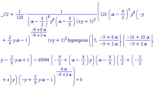 _C1+(1/128)*(128*(alpha-9/2)^5*y(x)^4*(-y(x)+(2/9)*y(x)*alpha-1)^((-9+8*alpha)/(-9+2*alpha))*(x*y(x)+3)^2*hypergeom([5, (-9+8*alpha)/(-9+2*alpha)], [(-18+10*alpha)/(-9+2*alpha)], y(x)-(2/9)*y(x)*alpha+1)-69984*(-9/2+(alpha-9/2)*y(x))*(alpha-9/8)*(3/2+(-3/2+x)*y(x))*(-y(x)+(2/9)*y(x)*alpha-1)^(6*alpha/(-9+2*alpha)))/((alpha-9/2)^4*y(x)^4*(alpha-9/8)*(x*y(x)+3)^2) = 0