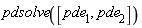 pdsolve([pde[1], pde[2]])