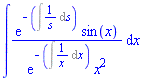 int(exp(-(Int(1/s, s)))*sin(x)/(exp(-(Int(1/x, x)))*x^2), x)