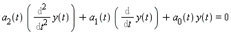 a[2](t)*(Diff(y(t), t, t))+a[1](t)*(Diff(y(t), t))+a[0](t)*y(t) = 0