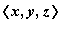 `<,>`(x,y, z)