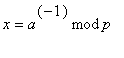 x = `mod`(a^(-1),p)