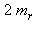 2*m[r]