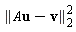 LinearAlgebra[Norm](A*u-v, 2)^2