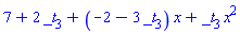 7+2*_t[3]+(-2-3*_t[3])*x+_t[3]*x^2