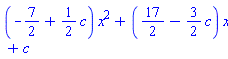 (-7/2+(1/2)*c)*x^2+(17/2-(3/2)*c)*x+c