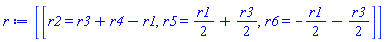 [[r2 = r3+r4-r1, r5 = (1/2)*r1+(1/2)*r3, r6 = -(1/2)*r1-(1/2)*r3]]