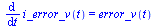 diff(i_error_v(t), t) = error_v(t)
