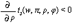 diff(t[s](w, pi, rho, phi), rho) < 0