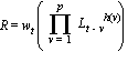 R = w[t]*(product(L[t-v]^h(v), v = 1 .. p))