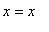 x = x