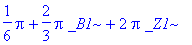 1/6*Pi+2/3*Pi*_B1+2*Pi*_Z1