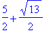 5/2+1/2*13^(1/2)