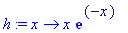 h := proc (x) options operator, arrow; x*exp(-x) end proc
