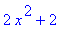 2*x^2+2