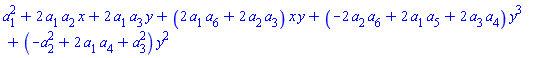 a[1]^2+2*a[1]*a[2]*x+2*a[1]*a[3]*y+(2*a[1]*a[6]+2*a[2]*a[3])*x*y+(-2*a[2]*a[6]+2*a[1]*a[5]+2*a[3]*a[4])*y^3+(-a[2]^2+2*a[1]*a[4]+a[3]^2)*y^2
